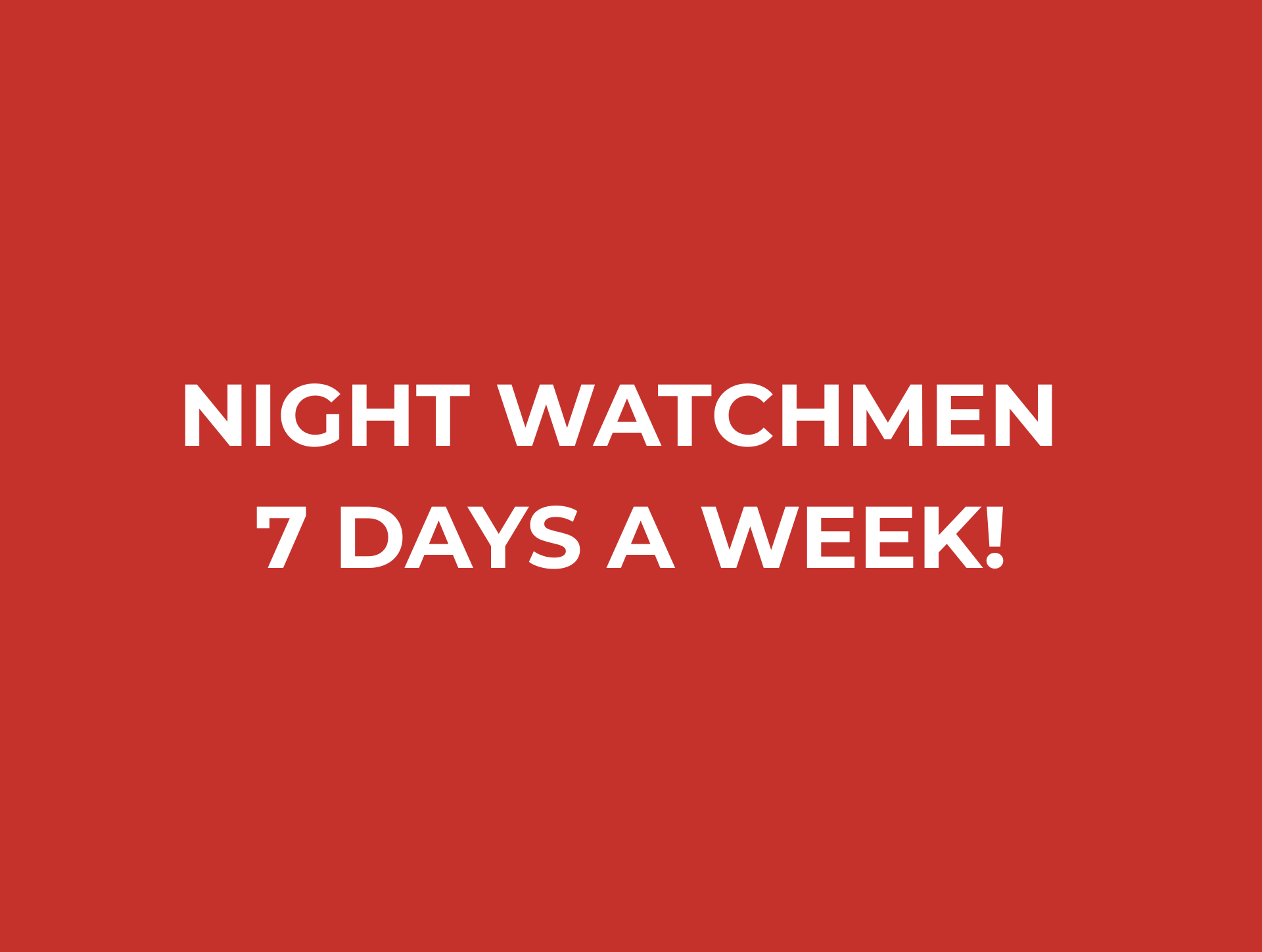 Night Watchmen